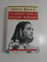 The Seduction Of Hillary rodham By David Brock 1996 hardcover dust jacket - £4.75 GBP