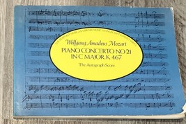 Piano Concerto No. 21 in C Major, K. 467: The Autograph Score W. A. Mozart - £6.74 GBP