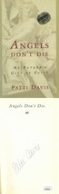 Patti Davis signed 1995 Angels Don&#39;t Die Hardcover Book- JSA #AC92214 (Ronald Re - £27.20 GBP
