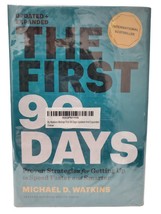 The First 90 Days: Proven Strategies for Getting Up to Speed Faster and Smarter, - £3.95 GBP