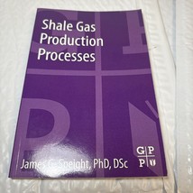 Shale Gas Production Processes by James G. Speight (2013, Trade Paperback) - $26.26