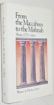 From the Maccabees to the Mishnah (Library of Early Christianity) Shaye Cohen - £7.83 GBP