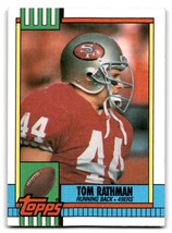 1990 Topps #15 Tom Rathman - $1.67