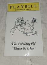 Playbill Barboursville Theater Wedding Denan &amp; Chris Program - $9.99