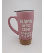 Mama Needs Some Coffee Tall 14 fl oz  Coffee Tea Cup Mug  Pink - £11.89 GBP