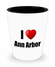 Ann Arbor Shot Glass I Love City Lover Pride Funny Gift Idea For Liquor Lover Al - £10.26 GBP