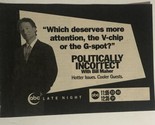 Politically Incorrect Print Ad Advertisement Bill Maher pa7 - $5.93