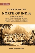 Journey To The North Of India, Overland From England, Through Russia, Persia, An - £29.67 GBP