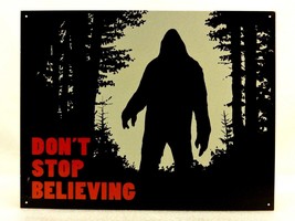 Big Foot &quot;Don&#39;t Stop Believing&quot;, 12x16 Metal Poster, Sci-Fi/Fantasy Deco... - £7.79 GBP