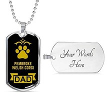 Dog Lover Gift Pembroke Welsh Corgi Dad Dog Necklace Engraved Stainless Steel Do - £40.44 GBP