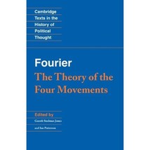 Fourier: The Theory of the Four Movements Fourier, Charles/ Jones, Gareth Stedma - £17.49 GBP