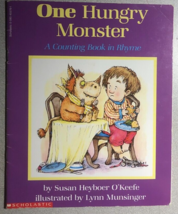 ONE HUNGRY MONSTER by Susan Heyboer O&#39;Keefe (1989) Scholastic softcover book - £10.05 GBP