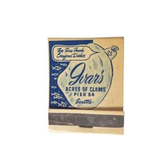 Vintage Matchbook Ivar’s Acres of Clams &amp; Captain’s Table Seattle Restau... - $11.78