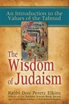 The Wisdom of Judaism: An Introduction to the Values of the Talmud - VERY GOOD - £6.55 GBP