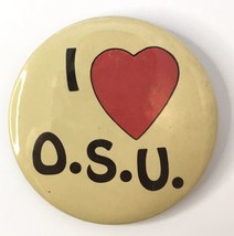 I ❤️ O.S.U. Button pin Ohio or Oklahoma State University Vintage Pinback  2.5&quot; - £9.25 GBP