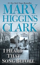 I Heard That Song Before [Mass Market Paperback] Mary Higgins Clark - £1.57 GBP