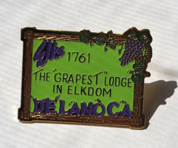 B.P.O.E. Elks Lodge Pin: Delano California &quot;The Grapest Lodge In Elkdom&quot; - £4.50 GBP