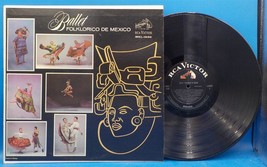 Ballet Folklorico De Mexico LP (Latin) RCA MKL-1530 EX BX16 - $7.97