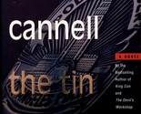 The Tin Collectors by Stephen J. Cannell / 2000 Hardcover 1st Edition My... - $4.55