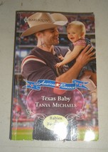 American Romance: Texas Baby 1321 by Tanya Michaels (2010, Paperback) - £3.67 GBP