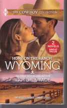 Pade, Victoria - Home On The Ranch - Wyoming - Harlequin - Anthology - £1.76 GBP
