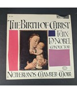 The Birth of Christ Record Felix Denobel 12 inch Netherlands - £11.96 GBP