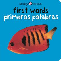 First Words (Bilingual Bright Baby) / Primeras Palabras (Bebe Listo) - $9.89