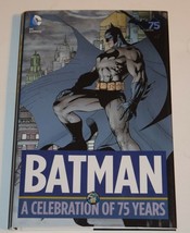 BATMAN A Celebration of 75 Years HC/DJ - £15.69 GBP