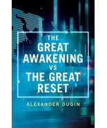 The Great Awakening vs the Great Reset by Alexander Dugin New - $27.71