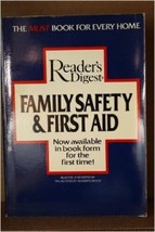 Reader&#39;s Digest: Family Safety &amp; First Aid [Jun 01, 1984] - $94.04 MXN