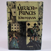 A Mirror For Princes By De Haan Tom Hardback Book With DJ First American ED 1988 - £12.82 GBP