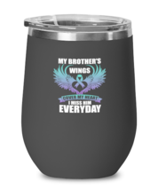 Wine Tumbler Stainless Steel Insulated Funny My Brother&#39;s Wings Cover My Heart  - £25.91 GBP