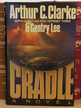 Cradle : A Novel by Arthur C. Clarke and Gentry Lee - 1st / 1st Hardcover - £35.88 GBP