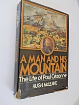 A Man and His Mountain, Life of Paul Cezanne VG/G 1977 1st printing - £3.08 GBP