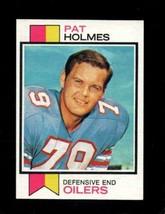1973 Topps #477 Pat Holmes Exmt Oilers *X57215 - $1.47