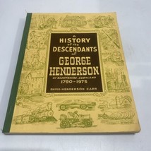 A History of the Descendants of George Henderson Banffshire Scotland Carr 1790 - £19.39 GBP