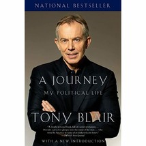 AUTOGRAPHED [in person] Tony Blair A Journey: My Political Life - £23.70 GBP