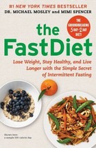The FastDiet: Lose Weight, Stay Healthy, and Live Longer - £3.11 GBP