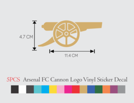 5 PCS Arsenal FC Cannon Gunners logo Vinyl Decal Premium Sticker 4.5 Inch Set - £9.76 GBP+