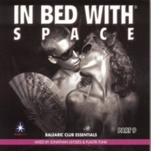 Ulysses Jonathan / Plastik Fun In Bed With Space 9 Mixed By - Cd - £16.25 GBP