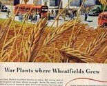 World War 2 GM War Plants Where Wheat Fields Grow AD - £10.90 GBP