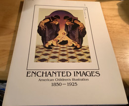 Enchanted Images American Children’s Illustration 1850-1925 - £19.84 GBP