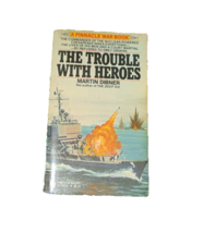 Trouble with Heroes by Martin Dibner (1980, Trade Paperback) - $10.69