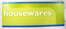 VINTAGE Authentic KMart 23x60 Housewares Department Sign *Pickup Only* - £116.09 GBP