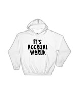 It&#39;s Accrual World : Gift Hoodie CPA Accountant Up Office Funny Humor Co... - $49.11 CAD