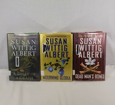 Susan Wittig Albert Dead Man's Bones / Mourning Gloria / Dilly of Death ... - $9.89