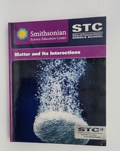 Smithsonian Science Education Center Matter And Its Interactions 2017 - £16.97 GBP