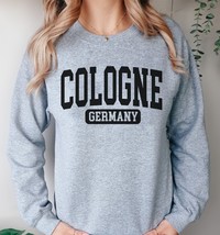 Cologne Germany sweatshirt,Cologne sweater,Germany hoodie,Soft Cozy Vintage Colo - £36.53 GBP