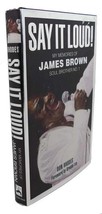 Don Rhodes SAY IT LOUD! :  My Memories of James Brown, Soul Brother No. 1 Book C - £37.98 GBP