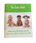 The Sears Baby Book, Revised Edition: Everything You Need to Know About ... - £7.79 GBP